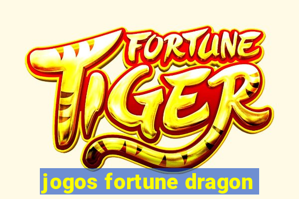 jogos fortune dragon